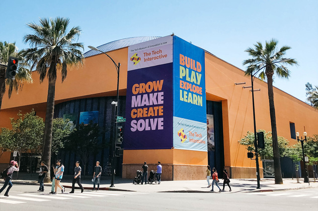 The Tech Interactive building.